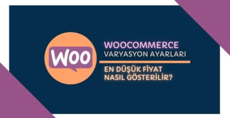 WooCommerce En Düşük Fiyatı Gösterme Nasıl Yapılır