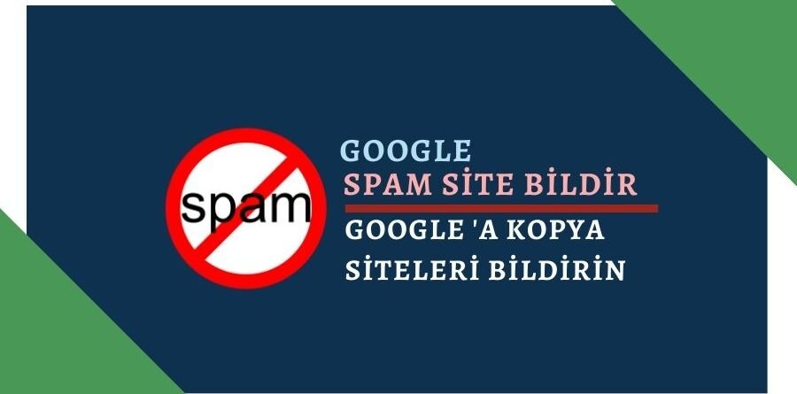 Google Kopya İçerik Şikayet Etme